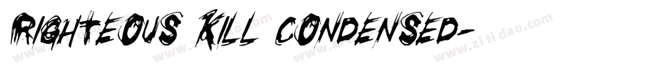 Righteous Kill Condensed字体转换